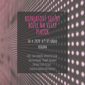rozhlasové SLB Veľký piatok